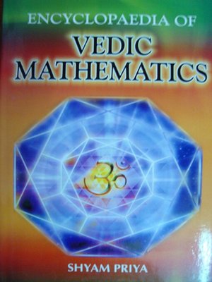 cover image of Encyclopaedia of Vedic Mathematics
